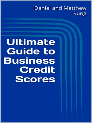 cover image of Ultimate Guide to Business Credit Scores